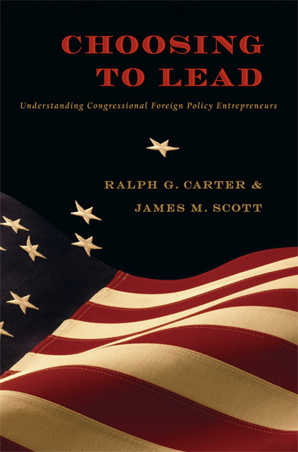 Choosing to Lead (Understanding Congressional Foreign Policy Entrepreneurs) by Ralph G. Carter, James M. Scott, 9780822345039