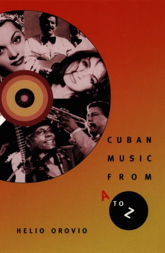 Cuban Music from A to Z by Helio Orovio, 9780822332121