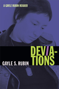 Deviations (A Gayle Rubin Reader) by Gayle S. Rubin, 9780822349860