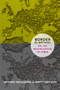 Border as Method, or, the Multiplication of Labor by Sandro Mezzadra, Brett Neilson, 9780822355038