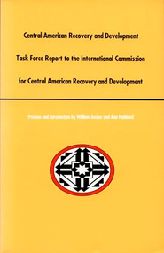 Central American Recovery and Development by William L Ascher, Ann Hubbard, 9780822310020