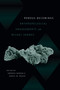 Porous Becomings (Anthropological Engagements with Michel Serres) by Andreas Bandak, Daniel M. Knight, 9781478030287