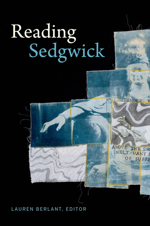 Reading Sedgwick by Lauren Berlant, 9781478006312