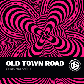 Old Town Road (A Song by Lil Nas X with Billy Ray Cyrus) by Chris Molanphy, 9781478020738