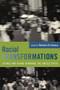 Racial Transformations (Latinos and Asians Remaking the United States) by Nicholas De Genova, 9780822337164