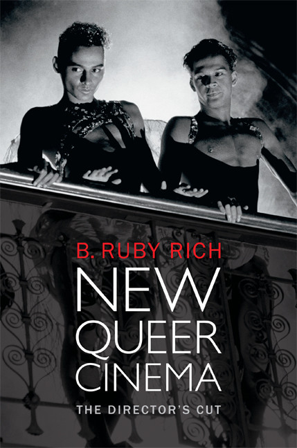 New Queer Cinema (The Director's Cut) by B. Ruby Rich, 9780822354284