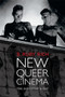 New Queer Cinema (The Director's Cut) by B. Ruby Rich, 9780822354284