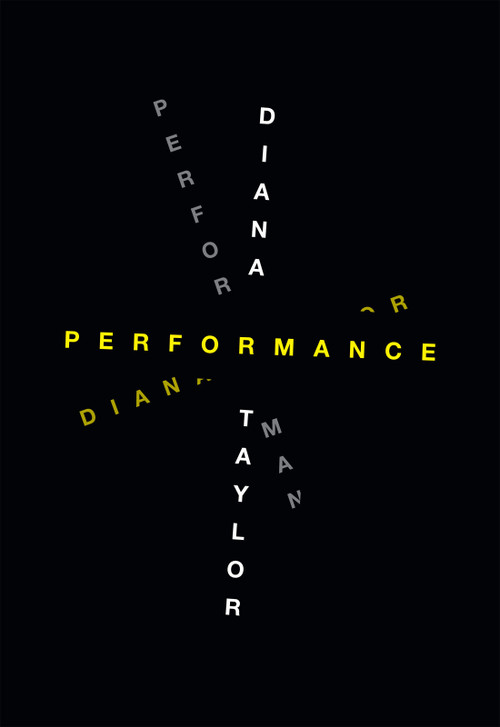 Performance - 9780822359975 by Diana Taylor, 9780822359975