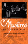 Muslims in Central Asia (Expressions of Identity and Change) by Jo-Ann Gross, 9780822311904