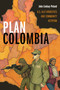 Plan Colombia (U.S. Ally Atrocities and Community Activism) by John Lindsay-Poland, 9781478001539