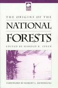 Origins of the National Forests - 9780822312727 by Harold K. Steen, 9780822312727