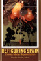 Refiguring Spain (Cinema/Media/Representation) by Marsha Kinder, 9780822319382