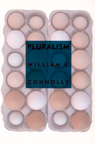 Pluralism by William E. Connolly, 9780822335672