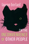 On the Inconvenience of Other People by Lauren Berlant, 9781478015819