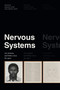 Nervous Systems (Art, Systems, and Politics since the 1960s) by Johanna Gosse, Timothy Stott, 9781478014768