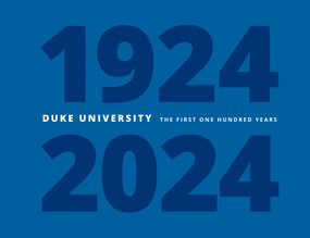 Duke University (The First One Hundred Years) by Carolyn Gerber, 9781478032021