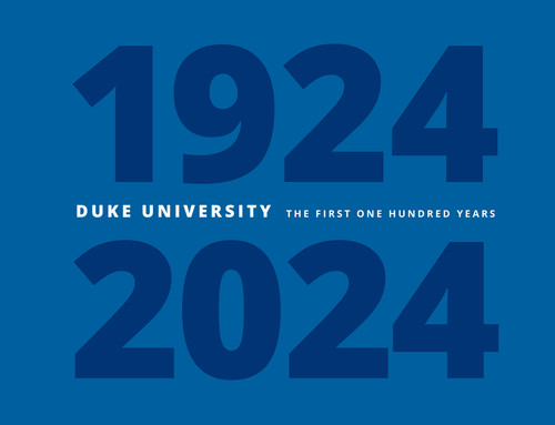 Duke University (The First One Hundred Years) by Carolyn Gerber, 9781478032021