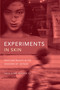 Experiments in Skin (Race and Beauty in the Shadows of Vietnam) by Thuy Linh Nguyen Tu, 9781478011774