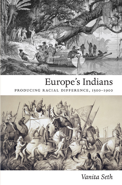 Europe's Indians (Producing Racial Difference, 1500-1900) by Vanita Seth, 9780822347644