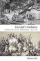 Europe's Indians (Producing Racial Difference, 1500-1900) by Vanita Seth, 9780822347644