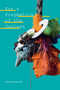 For a Pragmatics of the Useless by Erin Manning, 9781478011071
