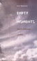 Empty Moments (Cinema, Modernity, and Drift) by Leo Charney, 9780822320906