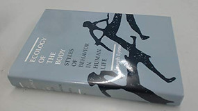 Ecology of the Body (Styles of Behavior in Human Life) by Joseph Lyons, 9780822307105