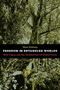 Freedom in Entangled Worlds (West Papua and the Architecture of Global Power) by Eben Kirksey, 9780822351344