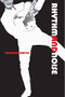 Rhythm and Noise (An Aesthetics of Rock) by Theodore Gracyk, 9780822317432