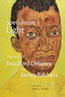 Speculative Light (The Arts of Beauford Delaney and James Baldwin) by Amy J. Elias, 9781478030058
