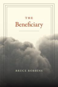 The Beneficiary by Bruce Robbins, 9780822370215