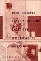 Revisionary Interventions into the Americanist Canon by Donald E. Pease, 9780822314936