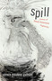Spill (Scenes of Black Feminist Fugitivity) - 9780822362722 - 9780822362722 by Alexis Pauline Gumbs, 9780822362722