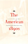 The American 1890s (A Cultural Reader) by Susan Harris Smith, Melanie Dawson, 9780822325123