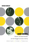 Soul Covers (Rhythm and Blues Remakes and the Struggle for Artistic Identity (Aretha Franklin, Al Green, Phoebe Snow)) by Michael Awkward, 9780822339977