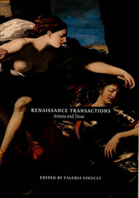 Renaissance Transactions (Ariosto and Tasso) by Valeria Finucci, 9780822322955
