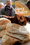 Staple Security (Bread and Wheat in Egypt) by Jessica Barnes, 9781478018520