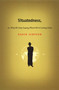 Situatedness, or, Why We Keep Saying Where We're Coming From by David Simpson, 9780822328391