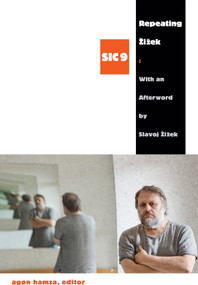 Repeating Žižek by Agon Hamza, 9780822358916