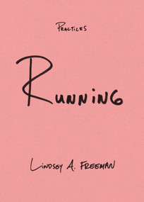 Running - 9781478019657 by Lindsey A. Freeman, 9781478019657