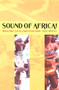 Sound of Africa! (Making Music Zulu in a South African Studio) by Louise Meintjes, 9780822330141