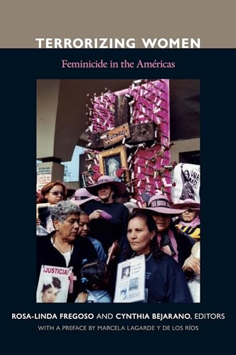 Terrorizing Women (Feminicide in the Americas) by Rosa-Linda  Fregoso, Cynthia L. Bejarano, 9780822346814