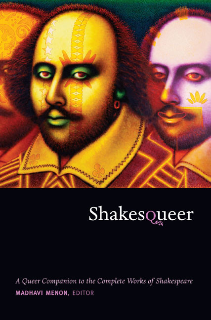 Shakesqueer (A Queer Companion to the Complete Works of Shakespeare) by Madhavi Menon, 9780822348450