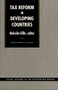 Tax Reform in Developing Countries by Malcolm Gillis, 9780822308980
