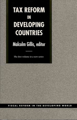 Tax Reform in Developing Countries by Malcolm Gillis, 9780822308980