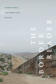 The Border Reader by Gilberto  Rosas, Mireya Loza, 9781478024934