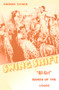 Swing Shift ("All-Girl" Bands of the 1940s) by Sherrie Tucker, 9780822324850