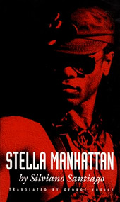 Stella Manhattan by Silviano Santiago, George Yúdice, 9780822314981