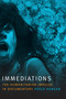 Immediations (The Humanitarian Impulse in Documentary) by Pooja Rangan, 9780822363712
