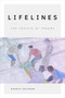 Lifelines (The Traffic of Trauma) by Harris Solomon, 9781478018858